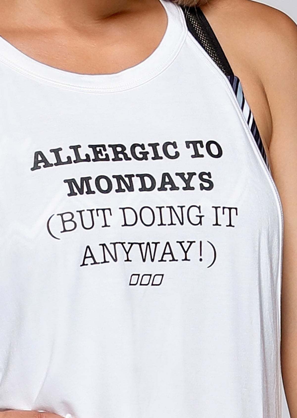 Allergic To Mondays Tank