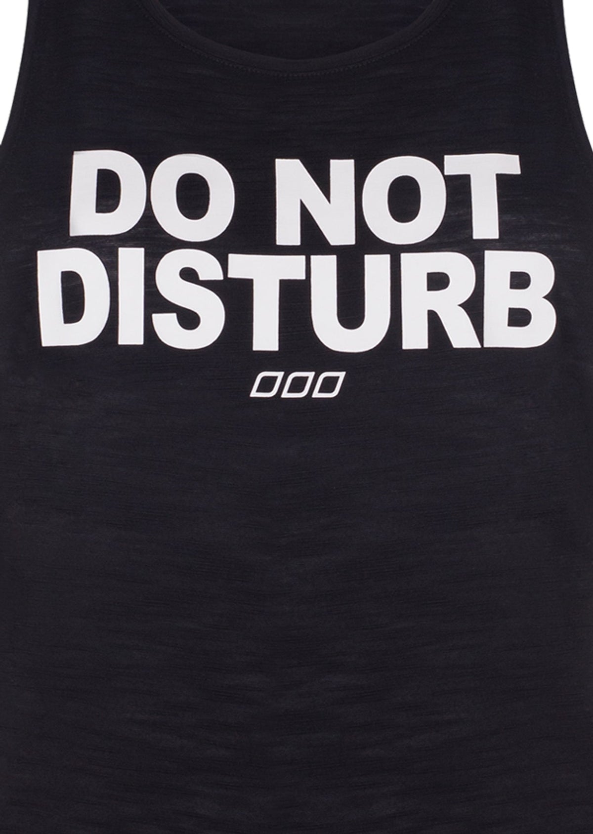 Do Not Disturb Tank