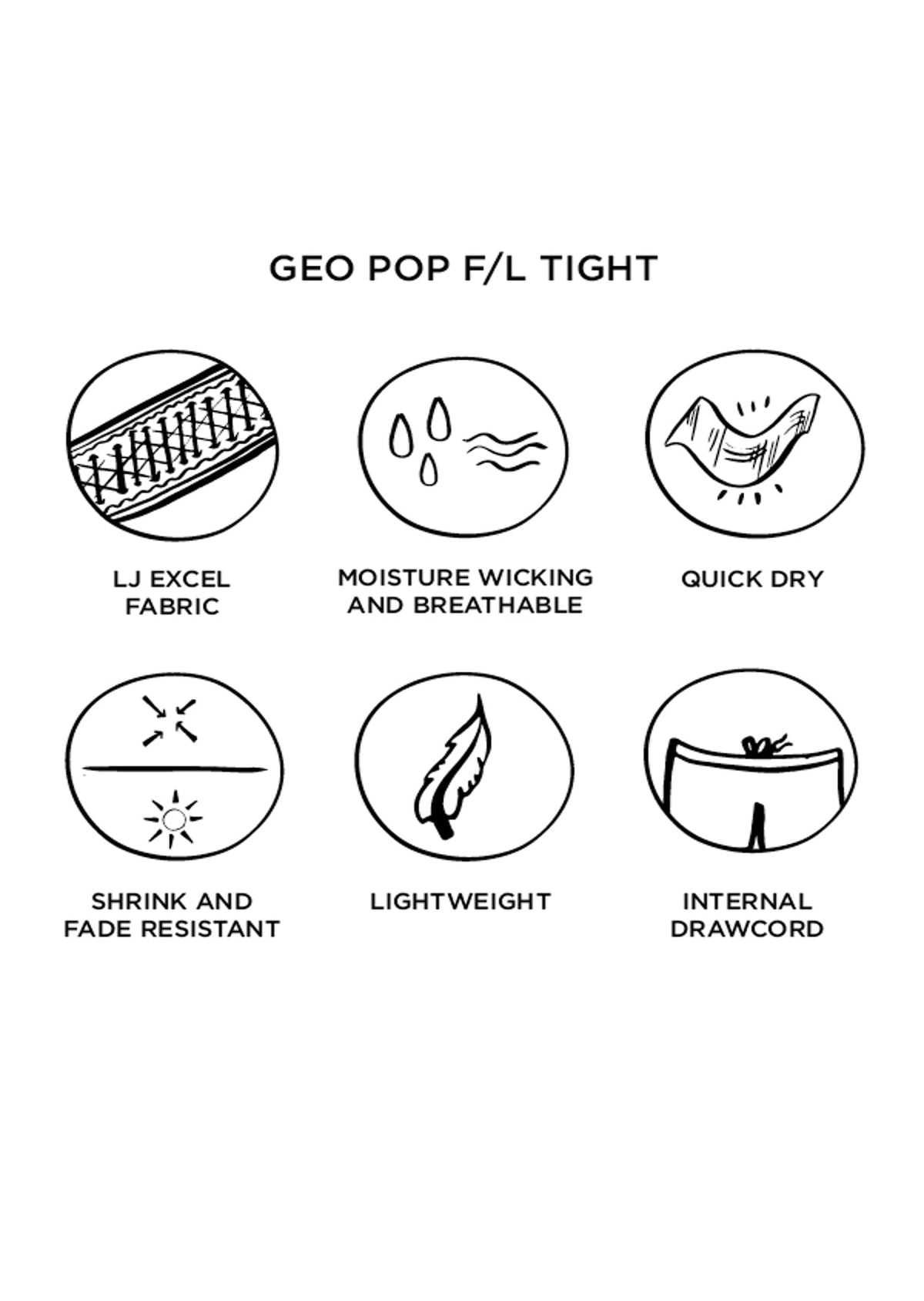 Geo Pop F/L Tight