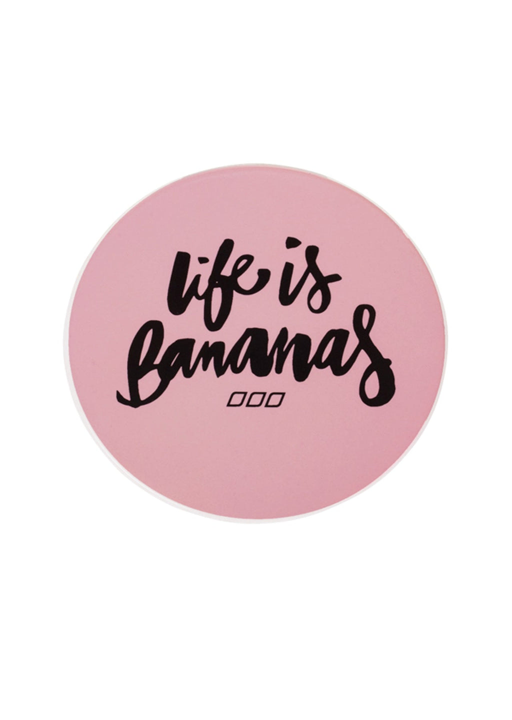 Life Is Banana's 4 P